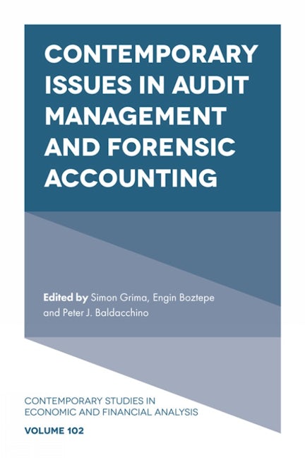 Book cover image for Contemporary Issues in Audit Management and Forensic Accounting ISBN: 9781838676360